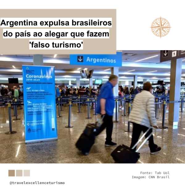 Argentina expulsa brasileiros do país ao alegar que fazem ‘falso turismo’