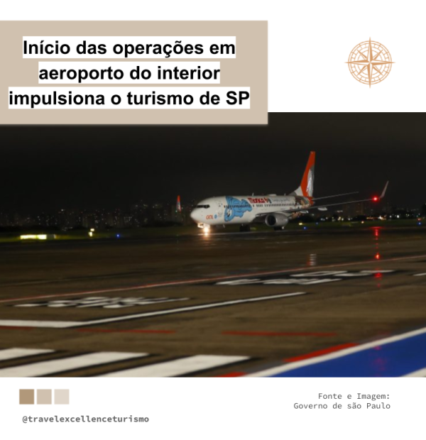 Início das operações em aeroporto do interior impulsiona o turismo de SP