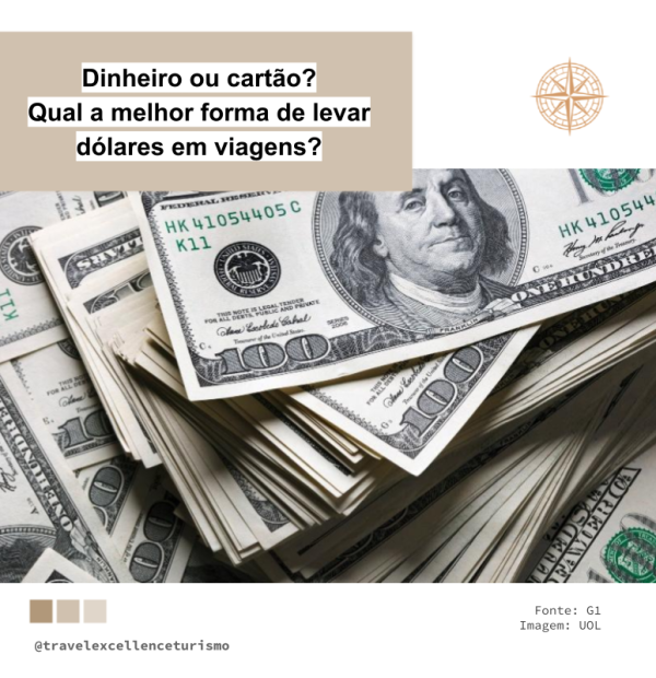 Dinheiro ou cartão? Qual a melhor forma de levar dólares em viagens?