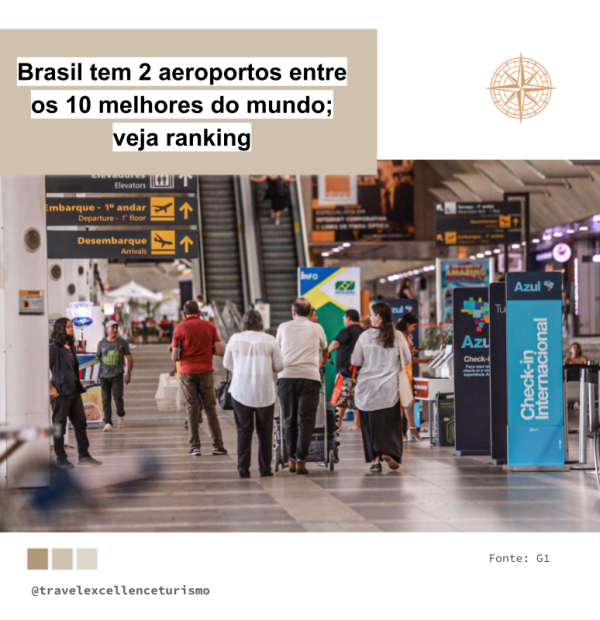 Brasil tem 2 aeroportos entre os 10 melhores do mundo; veja ranking