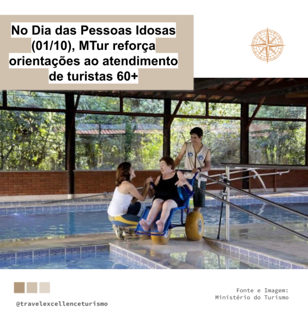 No Dia das Pessoas Idosas, MTur reforça orientações ao atendimento de turistas 60+