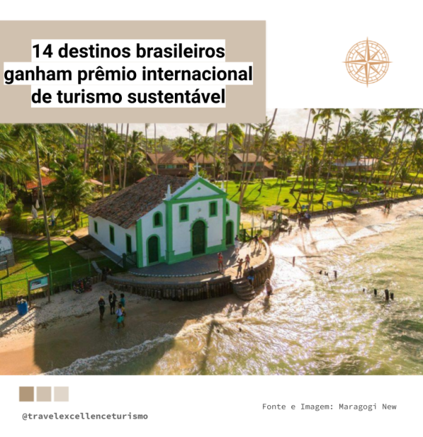 14 destinos brasileiros ganham prêmio internacional de turismo sustentável