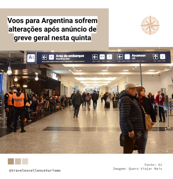 Voos para Argentina sofrem alterações após anúncio de greve geral nesta quinta