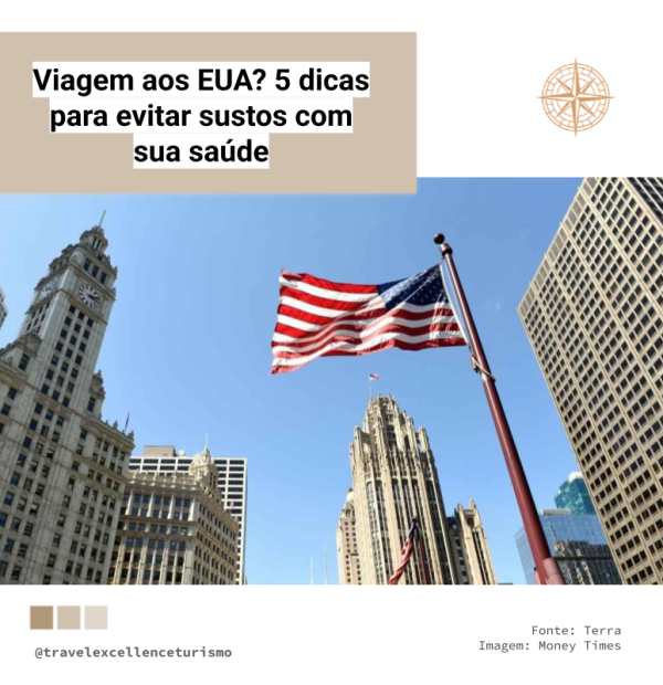 Viagem aos EUA? 5 dicas para evitar sustos com sua saúde