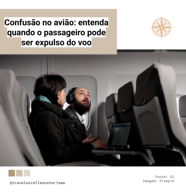 Confusão no avião: entenda quando o passageiro pode ser expulso do voo
