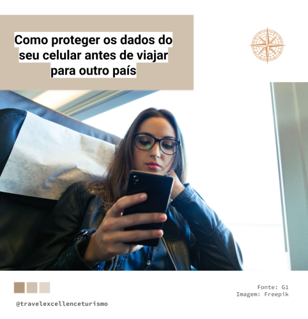 Como proteger os dados do seu celular antes de viajar para outro país