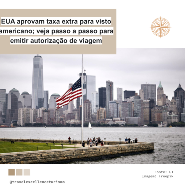 EUA aprovam taxa extra para visto americano; veja passo a passo para emitir autorização de viagem