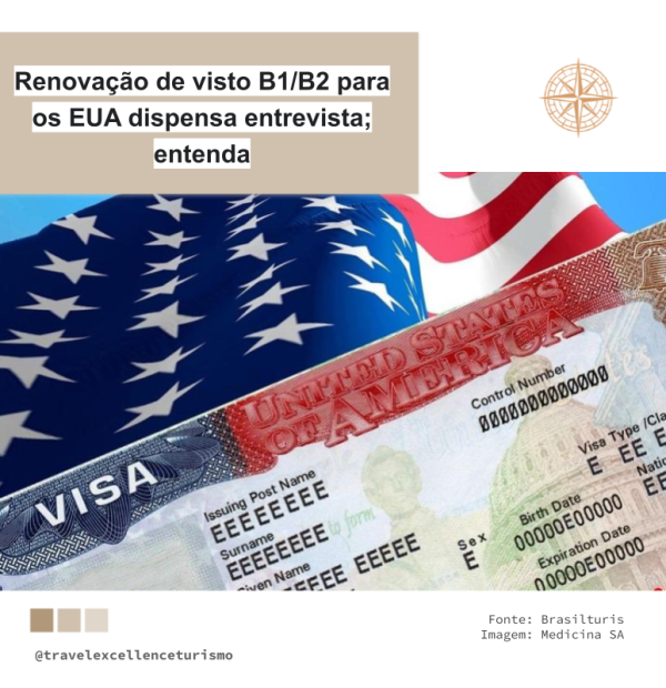 Renovação de visto B1/B2 para os EUA dispensa entrevista; entenda