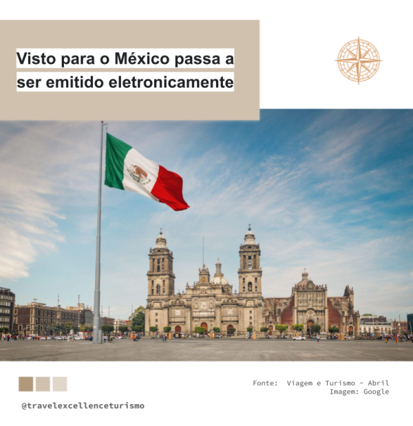 Visto para o México passa a ser emitido eletronicamente
