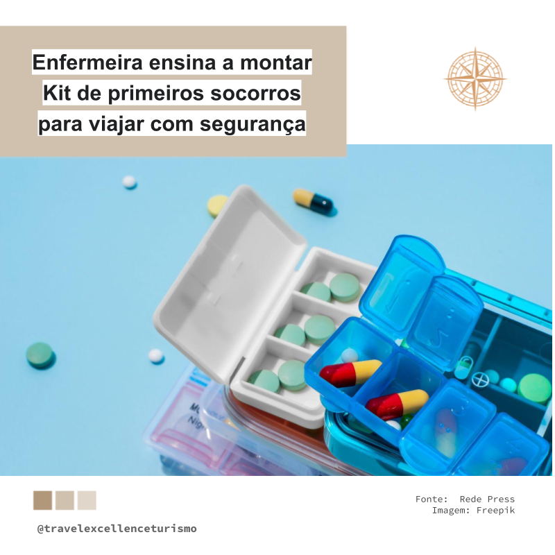 Enfermeira ensina a montar kit de primeiros socorros para viajar com segurança
