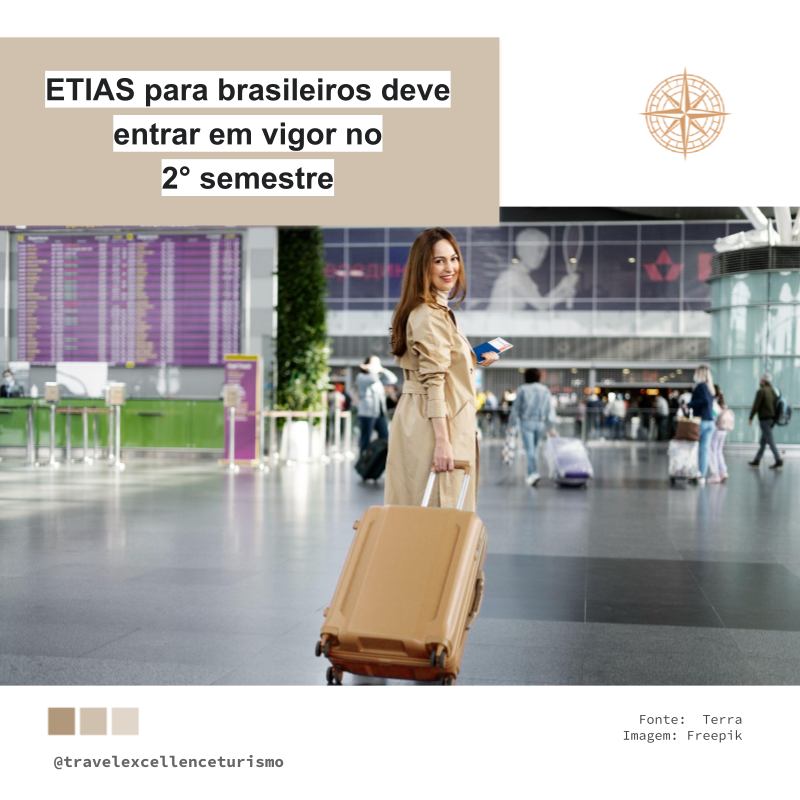 ETIAS para brasileiros deve entrar em vigor no 2° semestre
