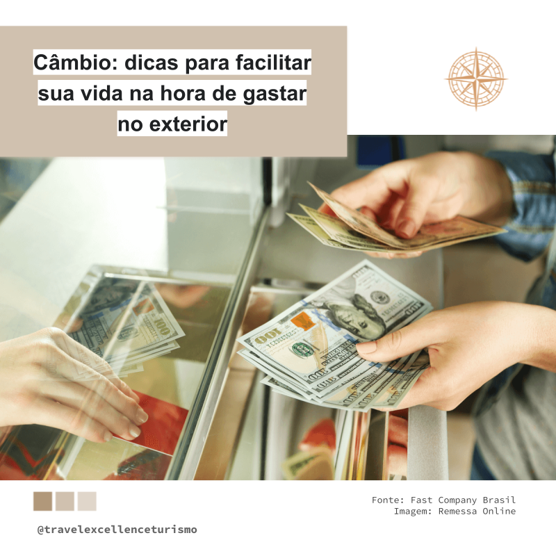 Câmbio: dicas para facilitar sua vida na hora de gastar no exterior
