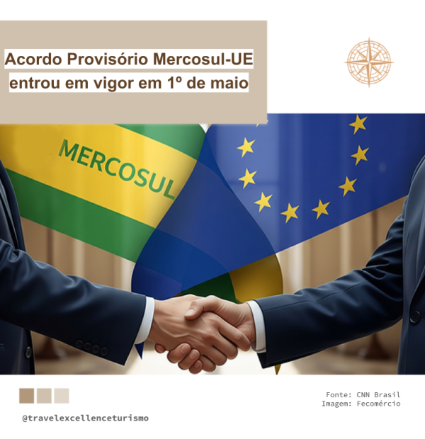 Acordo Provisório Mercosul-UE entra em vigor hoje, 1º de maio