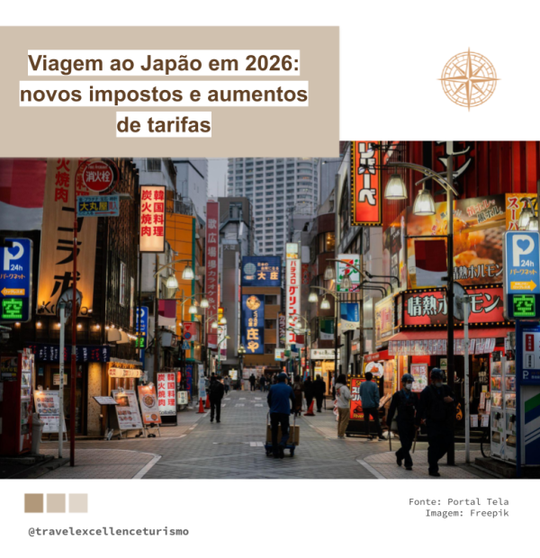 Viagem ao Japão em 2026: novos impostos e aumentos de tarifas