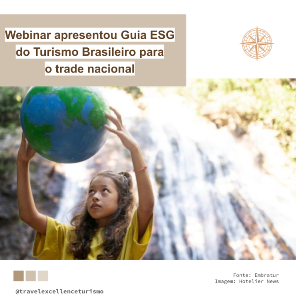 Webinar apresenta Guia ESG do Turismo Brasileiro para o trade nacional